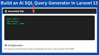 Build an AI SQL Query Generator in Laravel 13 | OpenAI API + GPT-4.1 Mini