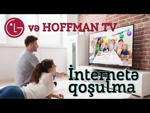 LG və Hoffman televizorunun internete qosulmasi / Televizorun internetə qoşulması