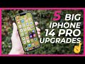 5 BIG iPhone 14 Pro upgrades Apple should consider...