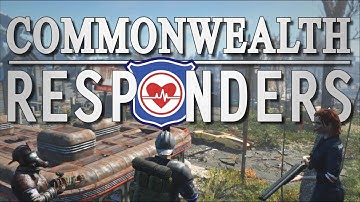 The Commonwealth Responders - A Fallout 4 Quest Mod | AirsoftAL Long Plays