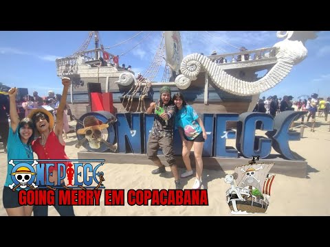 Visitamos o Going Merry de One Piece em Copacabana : r/MeUGamer