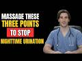 Massage These 3 Points to Stop Nighttime Urination...