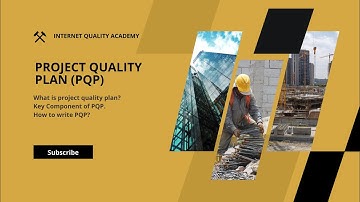 Project Quality Plan (PQP). A Roadmap to Project Excellence