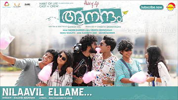 Nilaavil Ellame | Film Aanandam | Music by Sachin Warrier | New Malayalam Songs