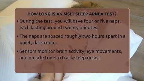 How Long Is An MSLT Sleep Apnea Test? - Sleep Apnea Support Network
