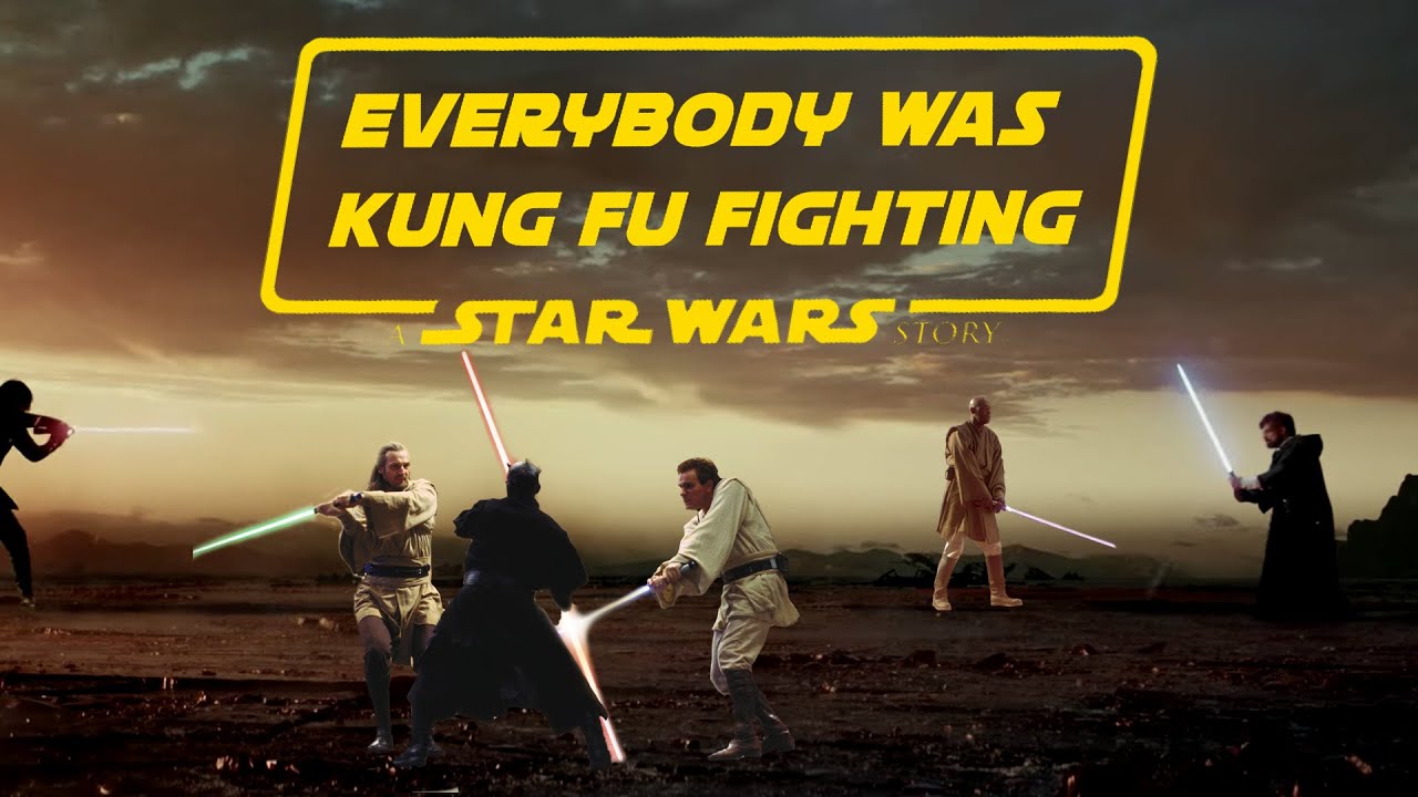 Everybody was Kung Fu Fighting - A Star Wars Story - YouTube Music