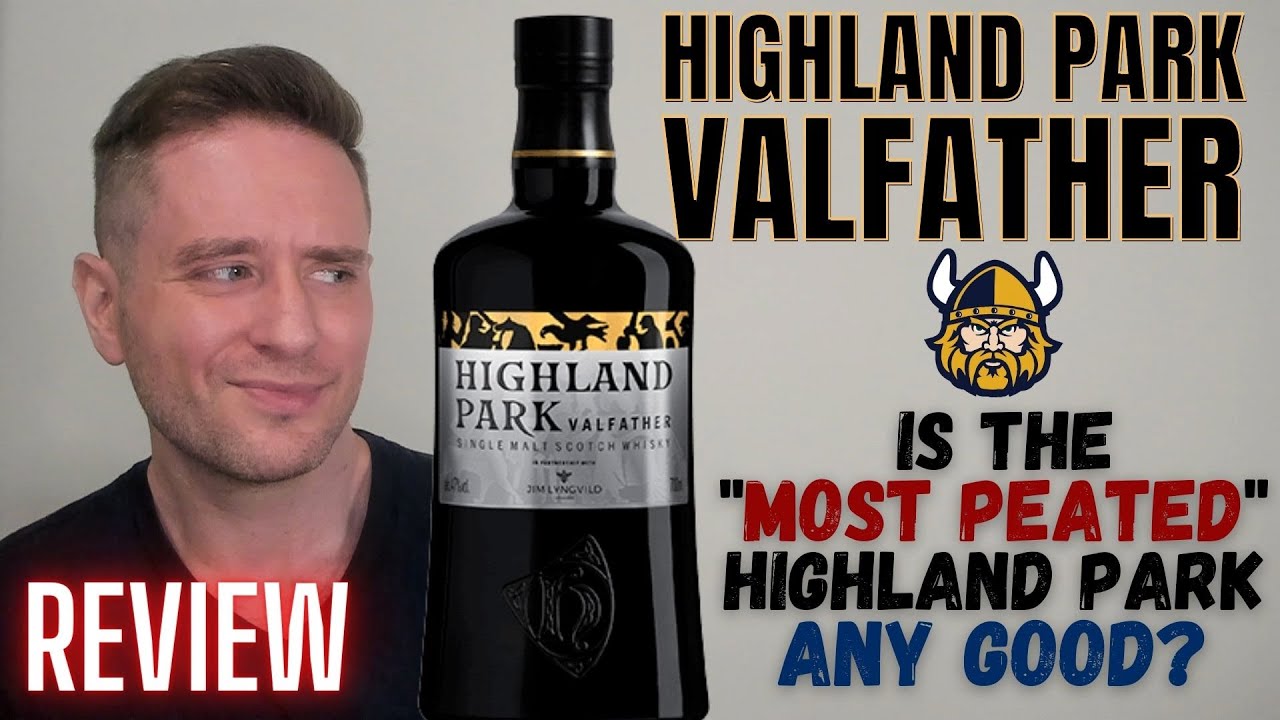 Highland Park Valfather REVIEW: Is this a PEAT BOMB? - YouTube