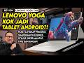 Tablet Paket Lengkap, Tipis, Premium, Ada Google, Kencang &amp; Serba Bisa - Review Lenovo Yoga Tab
