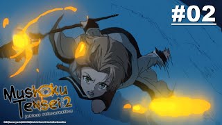 [Hindi Dub] Mushoku Tensei: Jobless Reincarnation Season 2 - Episode 02 | Muse IN