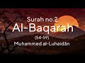 Surah Al Baqarah 54 59 Muhammad Al Luhaidan English Translation 
