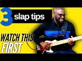 Watch this Before you SLAP DA BASS 👀  3 Helpful tips to get you started How to Play Slap Bass
