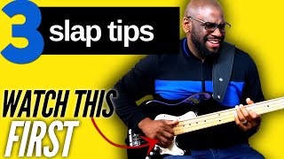 Watch this Before you SLAP DA BASS 👀  3 Helpful tips to get you started How to Play Slap Bass