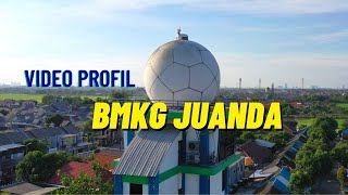 Video Profil - BMKG JUANDA SIDOARJO