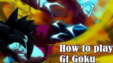 Gt Goku Season 4 Combo Guide Final Patch (v1.35) - DBFZ