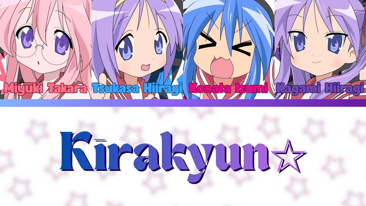Kirakyun☆ (キラーキューン☆)- Lucky☆Star- [FULL] (ROM/ENG/KAN