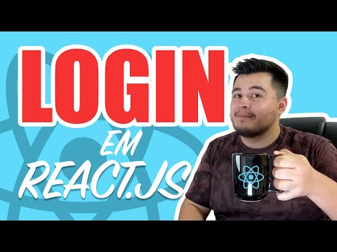 Como implementar um LOGIN em React.JS Com React Router e Context API em 20 minutos