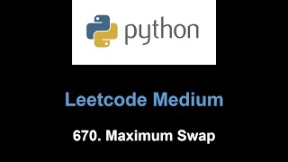 Leetcode 670. Maximum Swap (math)