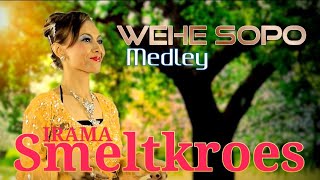 Wehe Sopo Medley - Irama Smeltkroes Vol.4 chords