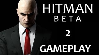 Hitman Beta Gameplay - Part 2 The Ejected