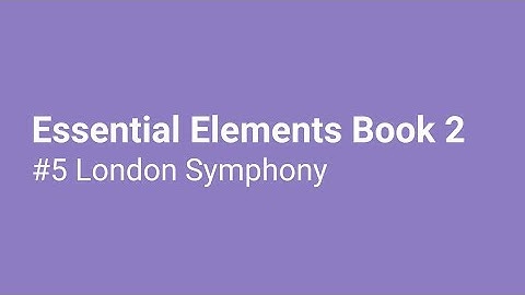 EE Book 2 #5 Theme from London Symphony