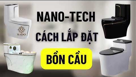 Hướng dẫn chi tiết cách lắp đặt bồn cầu liền khối men sứ THAILAND thương hiệu Q-SADO !
