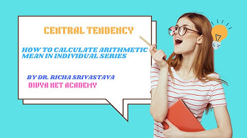 How to Calculate Arithmetic Mean in Individual Series
