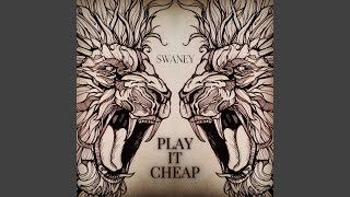 Play it Cheap (feat. Kevin Donohue)