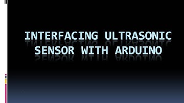 19.Interfacing ultrasonic sensor with Arduino