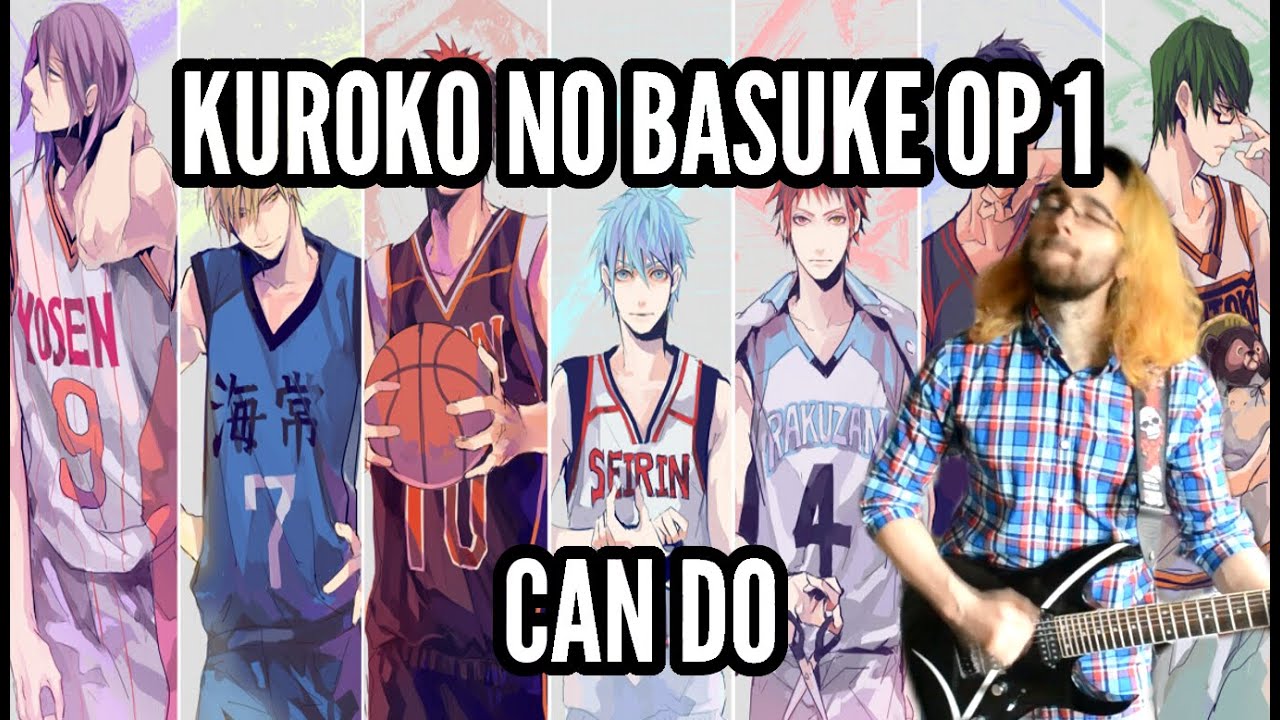 Kuroko No Basuke Op Can Do 黒子のバスケｏｐテーマ 弾いてみた Youtube