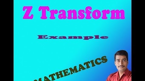 VTU Engineering Maths 3 Z transform Example interesting example (PART-4)