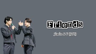 BTS Jimin & V - Friends (Lyrics Lirik Terjemahan Indonesia)