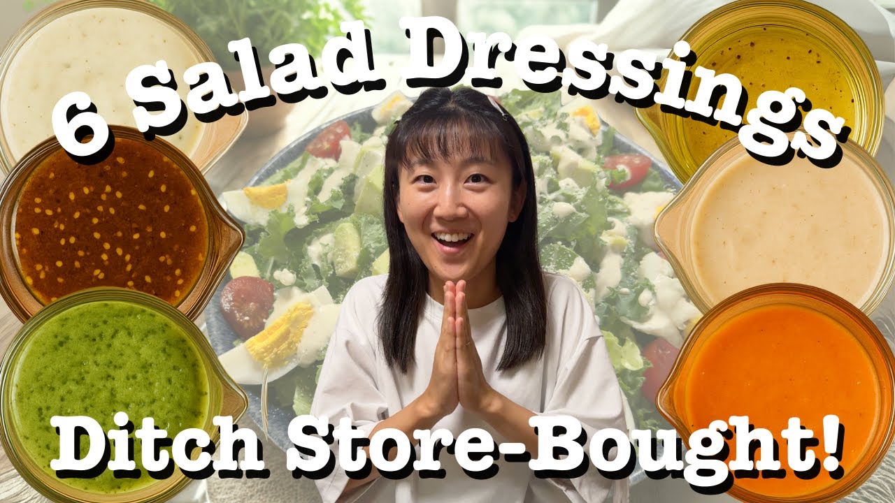 I DITCHED Store-Bought! | 6 Easy Salad Dressing Ideas