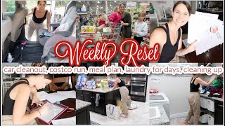 Weekly Reset! Car Clean Out, Costco Run, Meal Plan, Laundry For Days, Cleaning Up, & Mom Life!