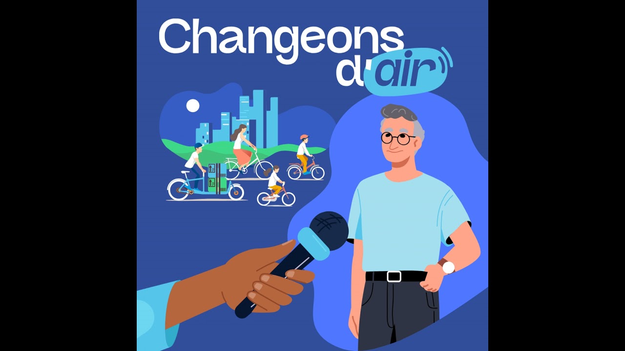 Episode 7 - Pédalons pour un air plus frais