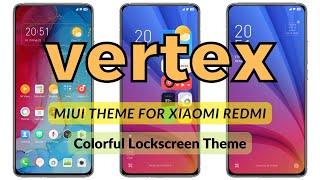 Colorful Lockscreen MIUI Theme: vertex