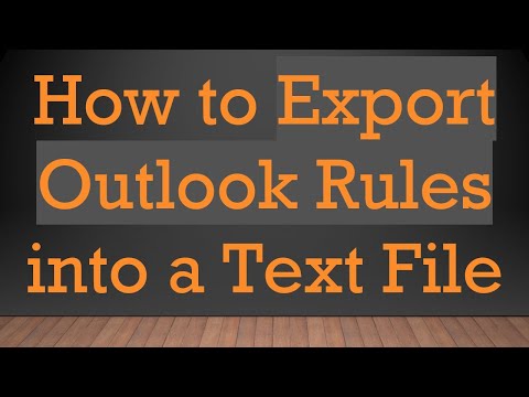 How to Export Outlook Rules into a Text File