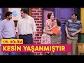 Kesin Yaşanmıştır  (175. Bölüm) -  Çok Güzel Hareketler 2