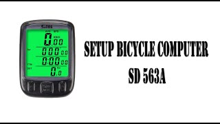 How to set up bicycle speedometer Sunding 563a /Cách cài đặt đồng hồ sunding SD 563a