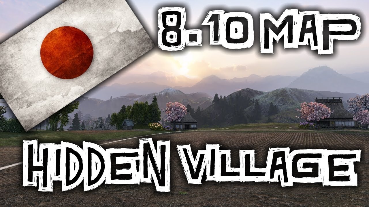 games people play World of Tanks || 8.10 Map - Hidden Village