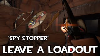 Leave a Loadout! - TF2 - Spy Stopper [Huntsman Sniper]