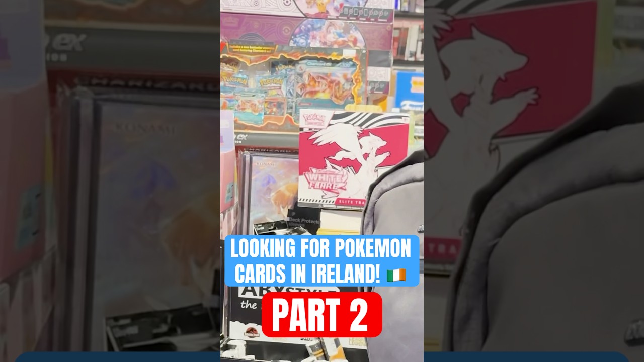 Looking for Pokemon Cards in Ireland! 🇮🇪