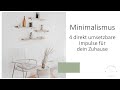 Minimalismus - 4 direkt umsetzbare Impulse für dein Zuhause I Sustainable Living