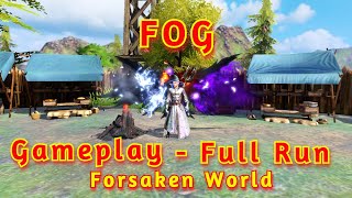 FOG Gameplay Full Run | Forsaken World Gods and Demons screenshot 4