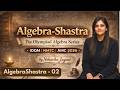 Algebra-Shastra 02 – The Olympiad Algebra Series