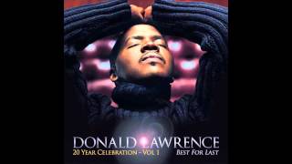 Best for Last - Donald Lawrence feat. Yolanda Adams