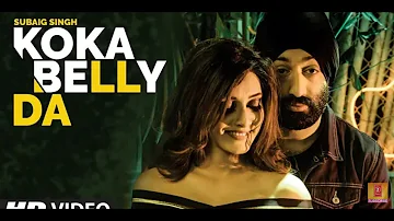 Koka Belly Da  Subaig Singh song status/ Koka Belly Da- Subaig Singh song WhatsApp status/ Ringtone