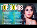 Selena Gomez Bruno Mars Maroon 5 Ed Sheeran Rihanna Zayn Adele Dua Lipa 💎 Billboard Hot 100