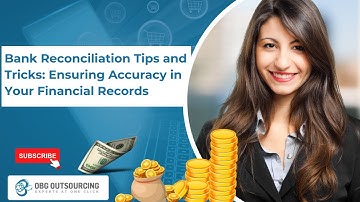Bank Reconciliation Tips & Tricks | Ensure Accuracy in Your Financial Records