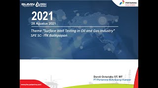 SPE Inaugural Series 3 : Surface Well Testing in Oil and Gas Industry