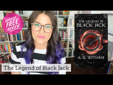 The Legend of Black Jack by A.R. Witham - A Spoiler Free Review!